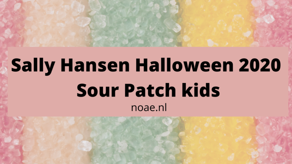 Sally Hansen Sour Patch Kids (Halloween 2020)