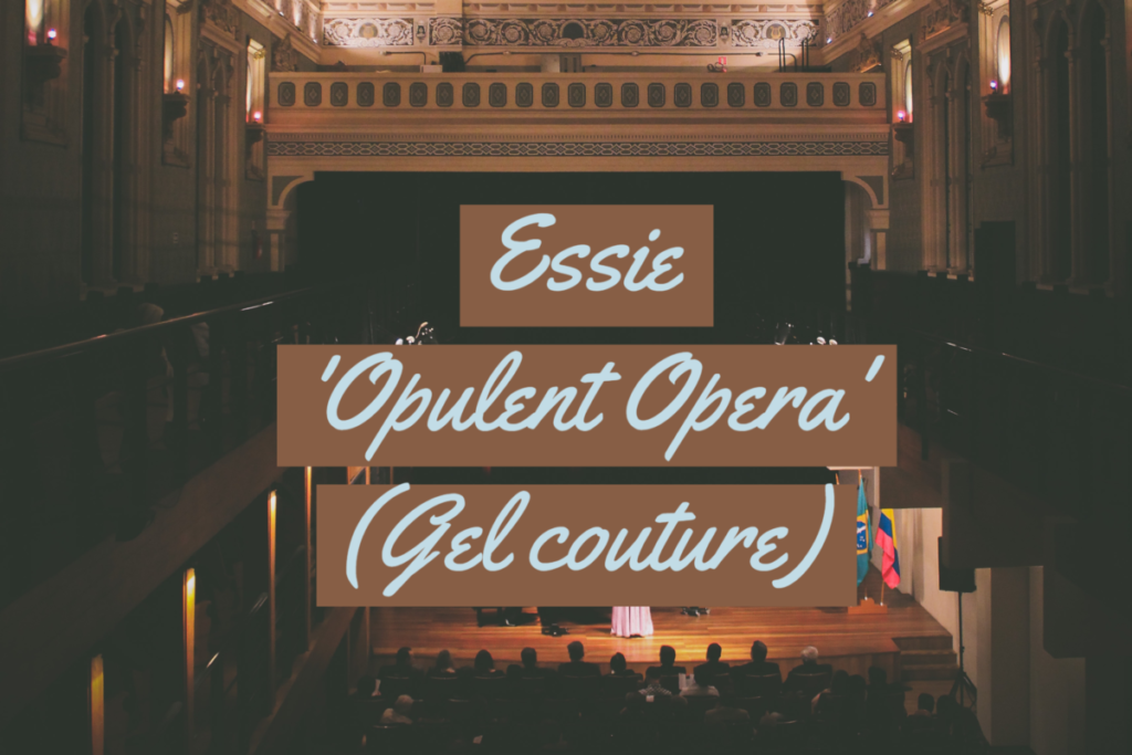 Essie Opulent Opera collection (Gel couture, Fall 2021)